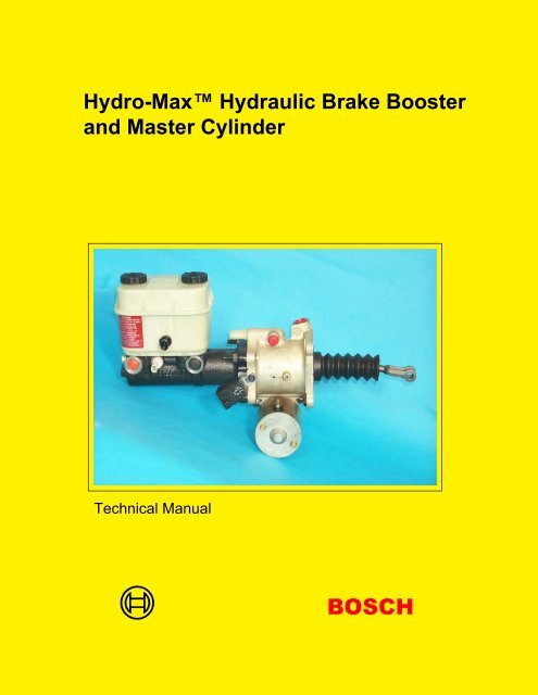 Hydro-Max™ Hydraulic Brake Booster and Master Cylinder