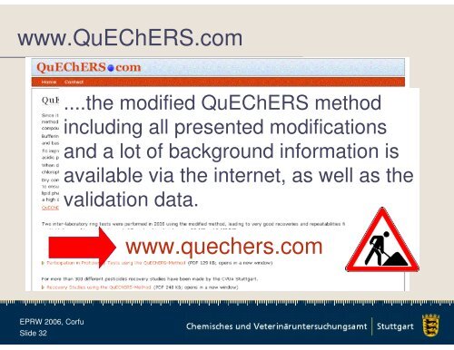 New Developments in QuEChERS methodology
