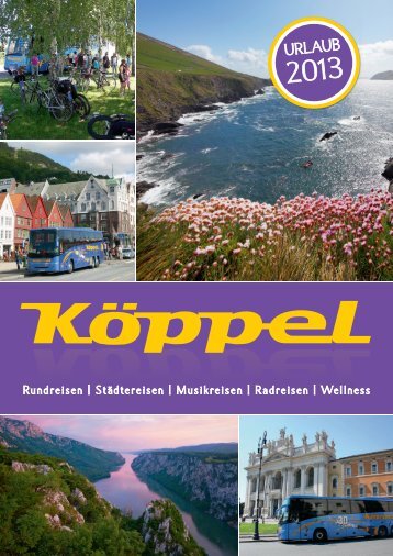 URLAUB - Köppel Reisen u. Transporte GmbH & Co. KG