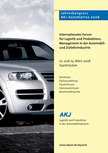 Internationales Forum für Logistik und Produktions ... - AKJ Automotive