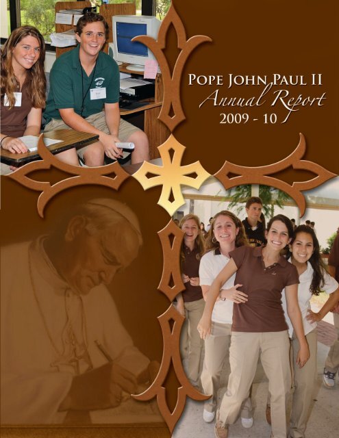 2009-10 Annual Report Magazine.pdf - Pope John Paul II High School