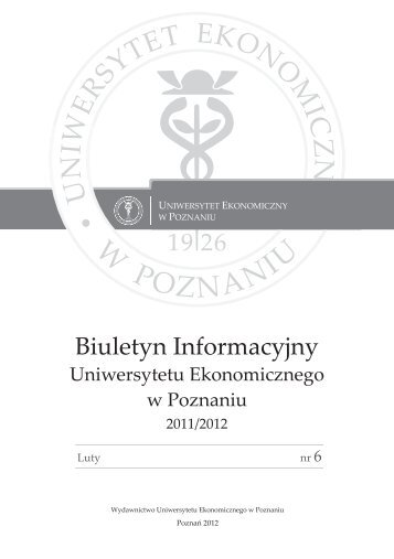 Biuletyn informacyjny nr 6 - Uniwersytet Ekonomiczny w Poznaniu ...