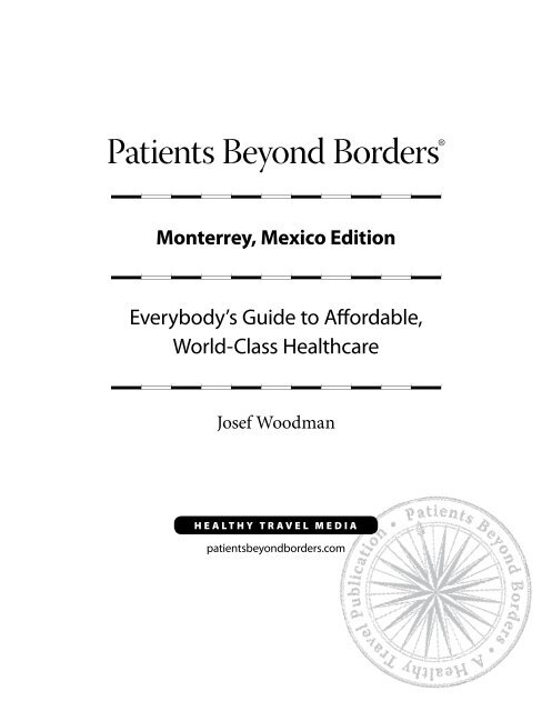 Patients Beyond Borders: Monterrey, Mexico Edition