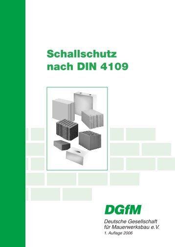 DGfM Merkblatt: Schallschutz nach DIN 4109 - Xella