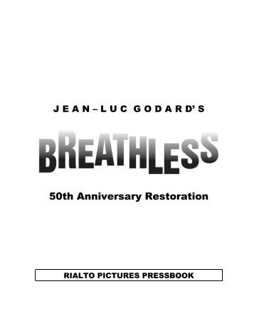 download Breathless pressbook - Rialto Pictures