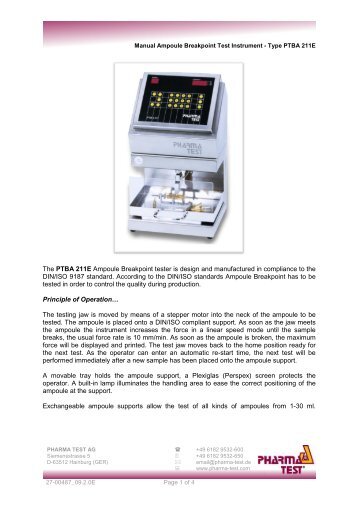 The PTBA 211E Ampoule Breakpoint tester is design ... - Pharma Test