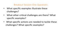 Breakout Session One Questions • What specific examples illustrate ...