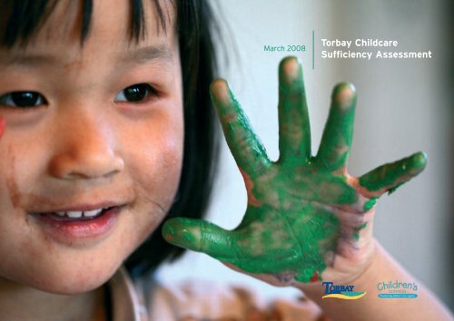 Torbay Childcare Sufficiency Assessment - Torbay Council
