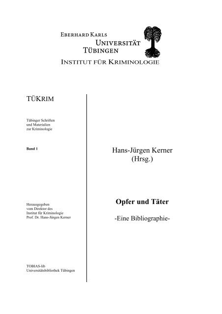 Opfer und Täter - TOBIAS-lib - Universität Tübingen