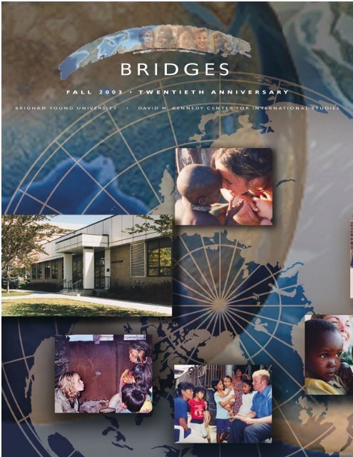 BRIDGES - Kennedy Center - Brigham Young University