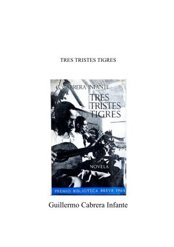 Tres-tistres-tigres-Cabrera-Infante-Guillermo