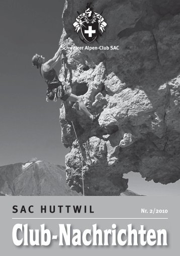 Schweizer Alpen-Club SAC - SAC Huttwil