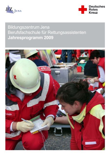 Bildungszentrum Jena Berufsfachschule für Rettungsassistenten ...