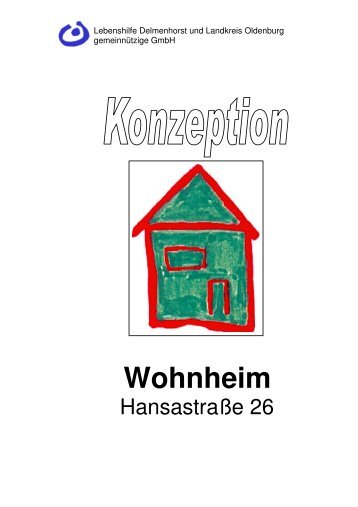 Konzeption Wohnheim Hansastraße - LEBENSHILFE - Delmenhorst