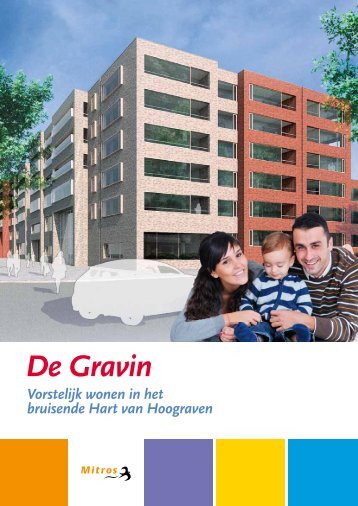 De Gravin Vorstelijk wonen in het bruisende Hart van ... - Mitros