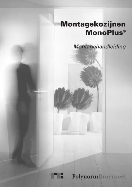 Montagekozijnen Monoplus Theuma