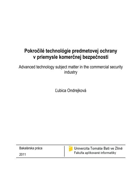 Pokročilé technológie predmetovej ochrany v ... - DSpace UTB