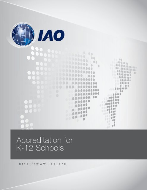 K-12 Schools Accreditation for - IAO