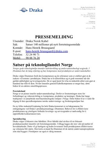 Satser på teknologilandet Norge - Draka norsk kabel
