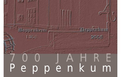 Broschüre 700 Jahre Peppenkum - Gemeinde Gersheim
