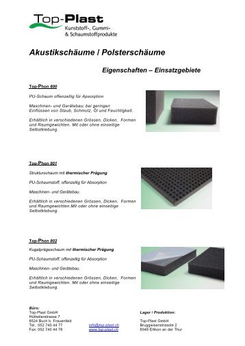 Akustikschäume / Polsterschäume Eigenschaften - Top-Plast