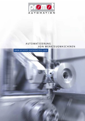 AUTOMATISIERUNG VON ... - Promot Automation