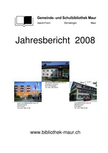 Jahresbericht 2008 - Gemeinde- und Schulbibliothek Maur