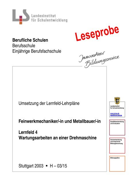 Feinwerkmechaniker/-in und Metallbauer/-in Lernfeld 4