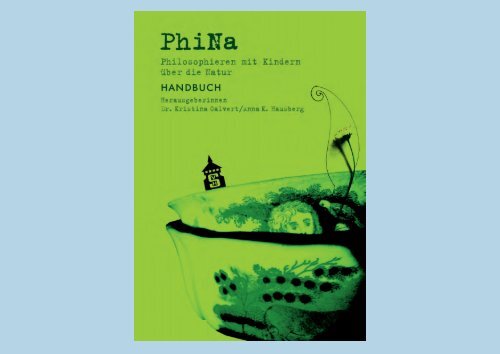 PhiNa (PDF) - Philosophieren mit Kindern Hamburg eV