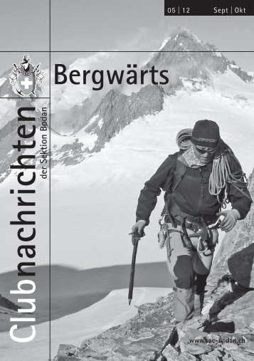 Bergwärts 05 - 2012 - SAC Sektion Bodan