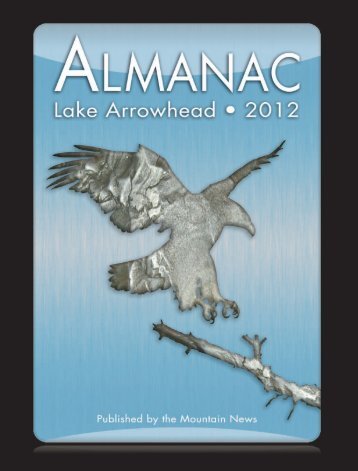 Lake Arrowhead Almanac 2012 - Mountain News