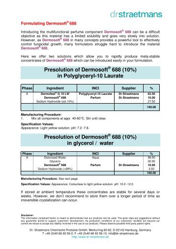 Presolution of Dermosoft 688 (10%) in Polyglyceryl ... - Dr. Straetmans