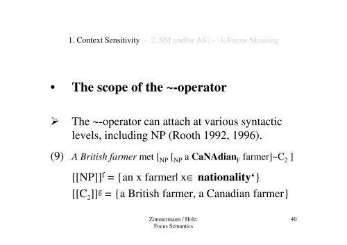 Focus Marking, Focus Interpretation & Focus Sensitivity