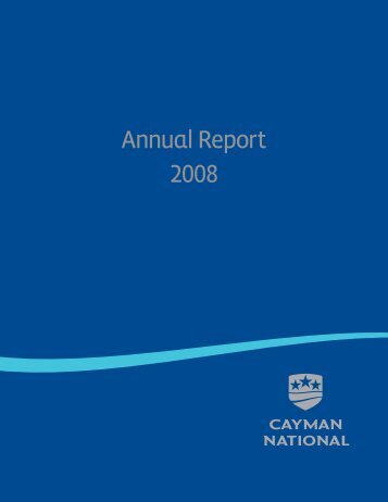 Annual Report 2008 - Cayman National
