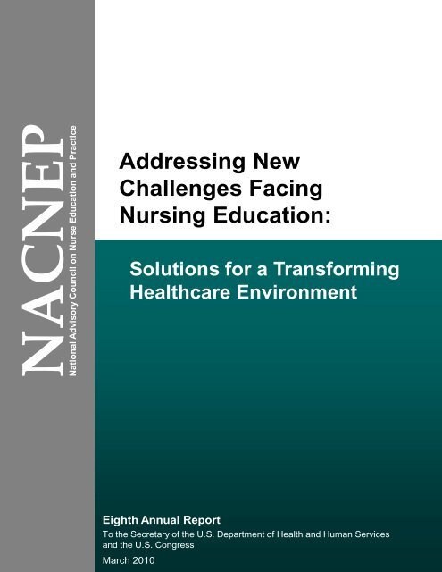 Addressing New Challenges Facing Nursing Education ... - HRSA