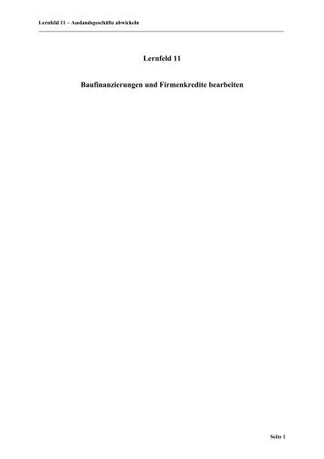 Lernfeld 11 - Baufinanzierungen und Firmenkredite ... - www-user