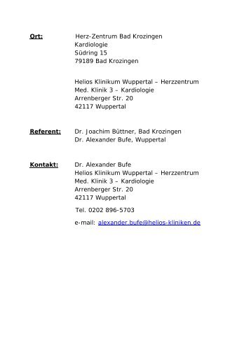 Ort: Herz-Zentrum Bad Krozingen Kardiologie Südring 15 79189 ...