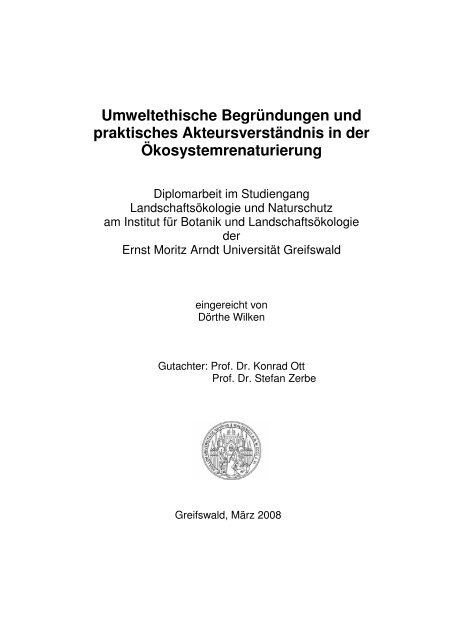 Umweltethische Begründungen und praktisches Akteursverständnis ...