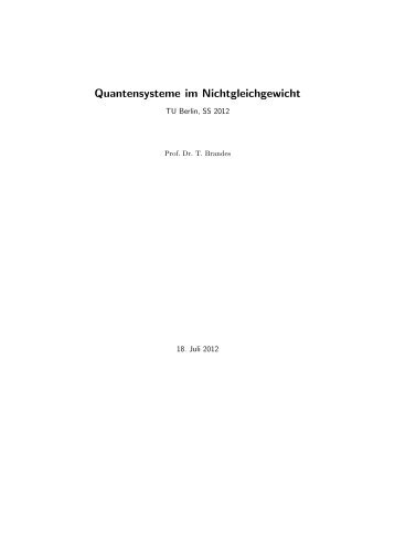 Quantensysteme im Nichtgleichgewicht - Institut für Theoretische ...