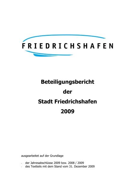 Beteiligungsbericht Der Stadt Friedrichshafen 2009
