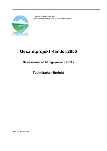 Gesamtprojekt Kander.2050 Gewässerentwicklungskonzept GEKa ...
