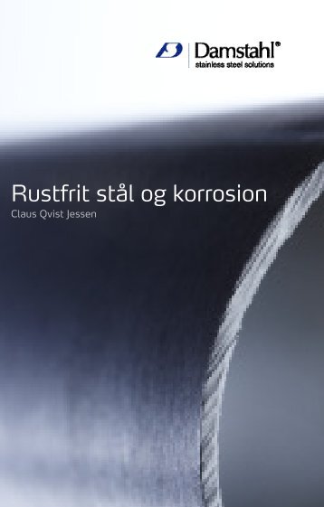 Rustfrit stål og korrosion - Damstahl