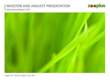 INVESTOR AND ANALYST PRESENTATION - zooplus AG