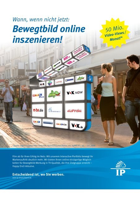 Bewegtbild online inszenieren! 50 Mio. Video-Views / Monat!