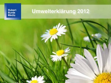 Vereinfachte Umwelterklärung 2012 Standort Offenburg - Burda Druck