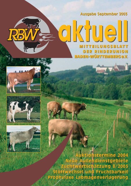 RBW aktuell Ausgabe September 2003 - Rinderunion Baden ...