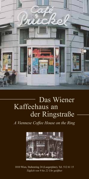 Das Wiener Kaffeehaus an der Ringstraße A Viennese - Prückel