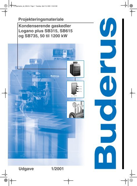Projekteringsmateriale Udgave 1/2001 Kondenserende ... - Buderus