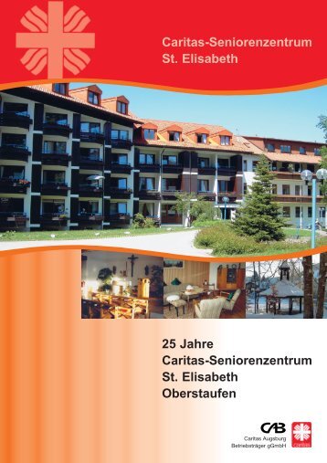 Caritas-Seniorenzentrum St. Elisabeth - Seniorenzentrum Oberstaufen