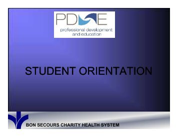 Student orientation - Bon Secours Charity Health System